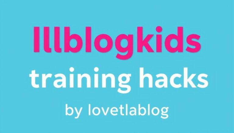 llblogkids training hacks by lovelolablog