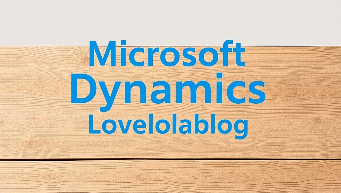 story microsoft dyamics lovelolablog